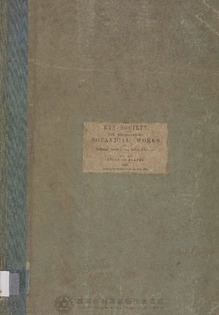 The miscellaneous botancal works Vol.III altas of plates